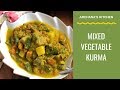 Mixed Vegetable Kurma - South Indian Recipes By Archana's Kitchen