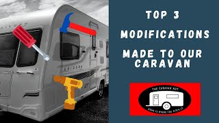 Top 3 Modifications made to our caravan