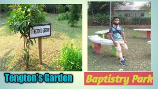 Tengton's Garden//Baptistry Park// Tura Baptist Church Mission compound