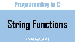 String handling functions in C | Malayalam tutorial