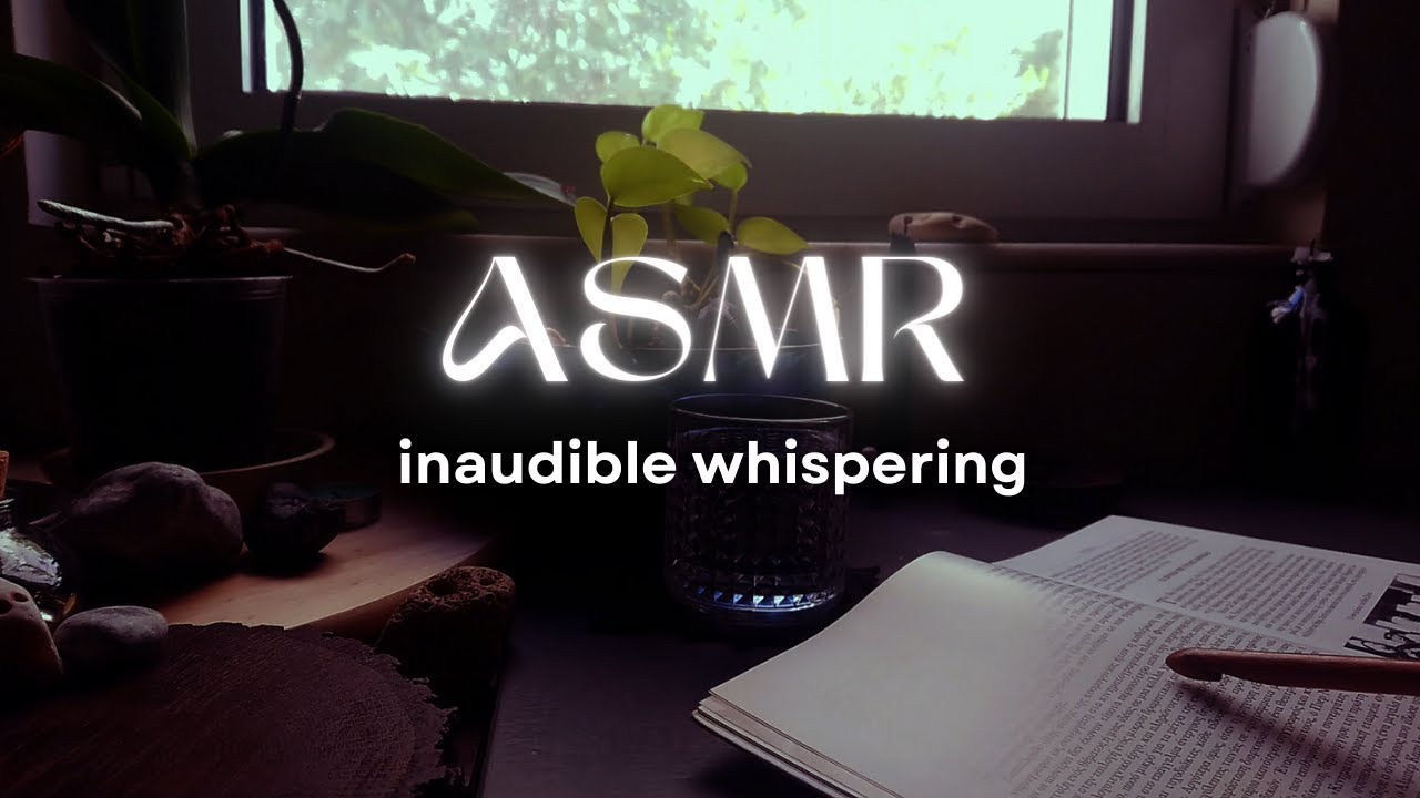 Asmr Inaudible Whispering To Help You Sleep Youtube