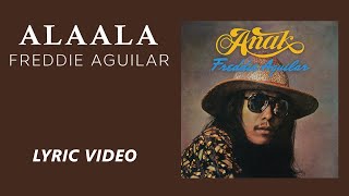 Alaala - Freddie Aguilar [Official Lyric Video]