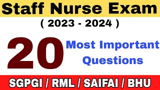 AIIMS NORCET NURSING OFFICER QUESTION PAPER 2023 | SGPGI BHU SAIFAI STAFF NURSE QUESTIONS 2023 |