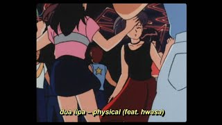 Dua Lipa – Physical (feat. Hwasa of Mamamoo) [Tradução Legendado] – HEY BECA