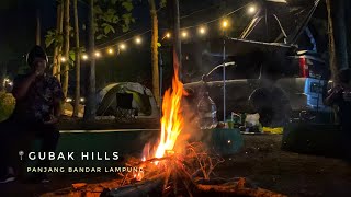 Camping dadakan di Gubak Hills Cafe Bandar Lampung | Recomended buat liburan keluarga | Review