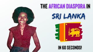 60 Second Black History: SRI LANKA