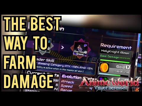 The BEST way to deal damage in Anime World Tower Defense