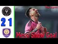 Messi Show Goal💪🔥 Inter Miami VS Orlando City 2-1 & American Leagua & All Goal Hilghilghts 2024 HD