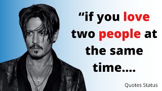 Johnny Depp quotes top 10... #quotes #johnnydepp #life #inspiration