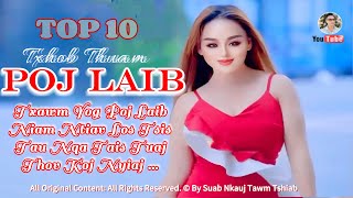 TOP 10 HMONG LOVE SONGS Txhob Thuam POJ LAIB (Official Audio Version) @Suab.Nkauj.Tawm.Tshiab