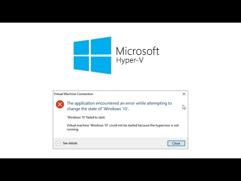 Исправить Hyper-V «Гипервизор не работает» Easy Windows 10