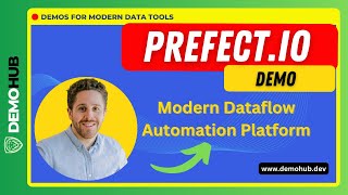 Prefect.io Demo // Modern Data Orchestration (w/ Bill Palombi, Head Product @ Prefect) | Demohub.dev