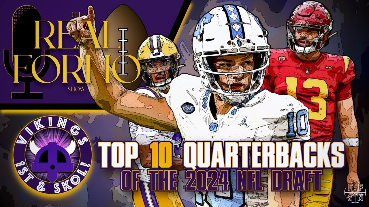 Top 10 Quarterbacks Of The 2024 NFL Draft - Who Do You Want On The ...