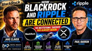 How BlackRock and Ripple Are REALLY Connected | XRP’s Institutional Takeover