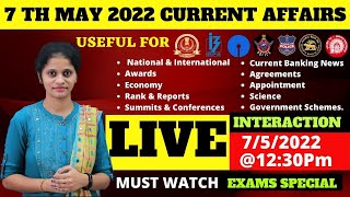 7 TH MAY CURRENT AFFAIRS-WHAT YOU NEED TO KNOW💥(100% Exam Oriented)💥USEFUL FOR ALL COMPETITIVE EXAMS