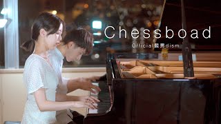 Chessboard - Official髭男dism ピアノ連弾(by レイカナ)Nコン2023 中学校の部課題曲