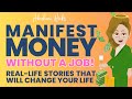 🌈Manifest Money Without a Job: Real-Life Stories to Create the Financial Abundance - Abraham Hicks