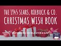 The 1945 Sears Christmas Book (Part 1)| ASMR Quiet Reading for Relaxation & Sleep