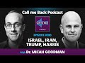 Israel, Iran, Trump, Harris - with Dr. Micah Goodman