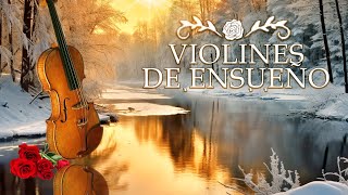 2 Most Beautiful Hours Of Your Life - Music To Relieve Stress And Anxiety / DREAM VIOLINS