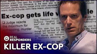 Police Sergeant Turns Criminal | The New Detectives | Real Responders