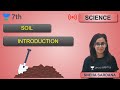 Soil | Science | Unacademy Class 7 | Sneha Sardana