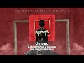 DJ Maphorisa & Xduppy - Umona (feat. Mawhoo & Nia Pearl)