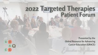 Changes in the Field of Metastatic NSCLC - 2022 Program: Targeted Therapies Forum - English