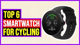 ✅Best Smartwatches for Cycling In 2022-Top 6 Cycling Smartwatch Review 2022