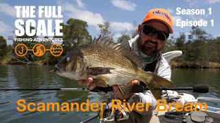 Scamander River Bream Fishing | The Full Scale