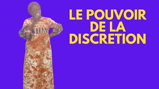 LE POUVOIR DE LA DISCRETION