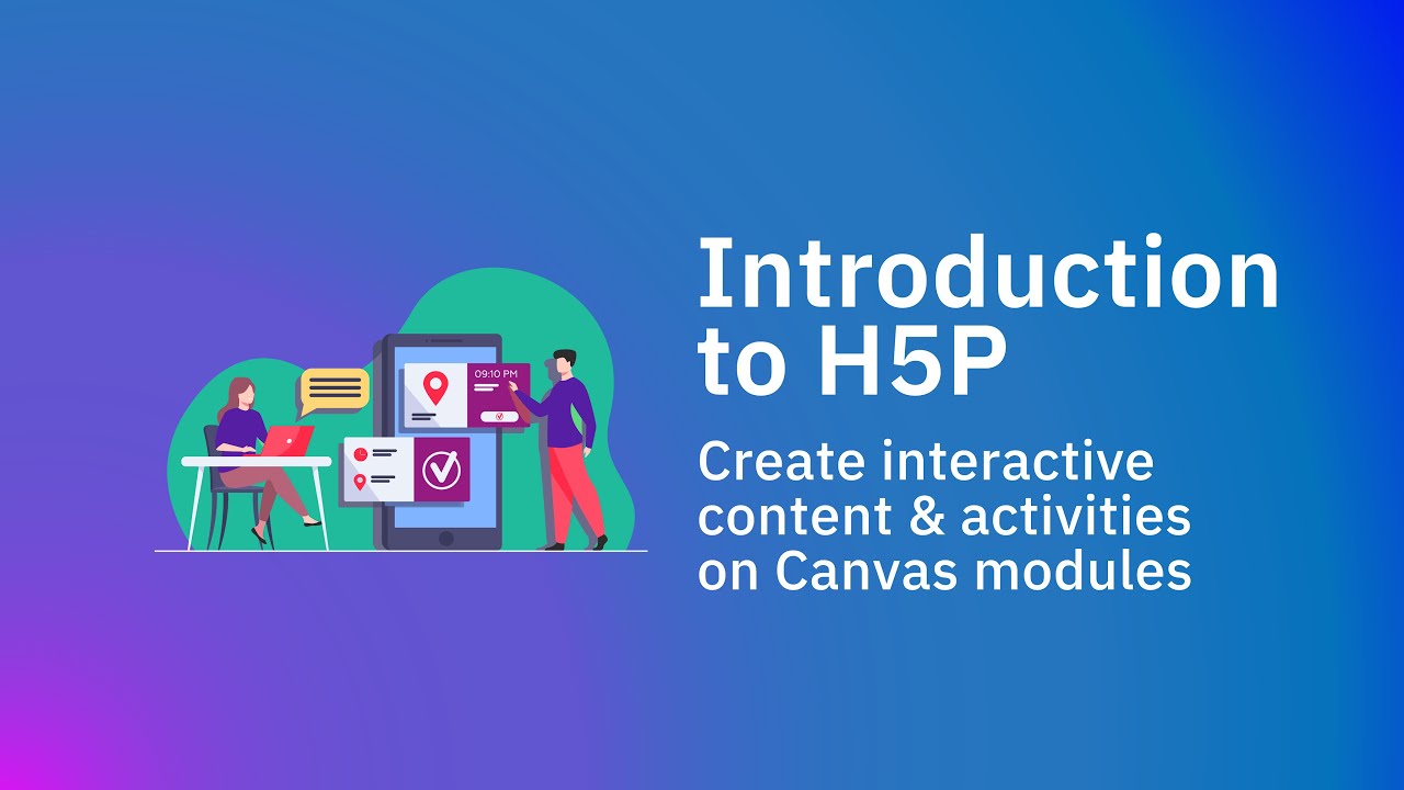 Introduction To H5p Create Interactive Content Activities On Canvas