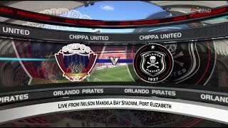 Absa Premiership 2017/2018 - Chippa United vs Orlando Pirates