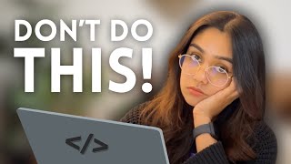 7 Mistakes To Avoid As A Beginner Programmer
