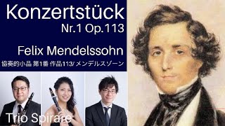 Felix Mendelssohn/Konzertstück Nr.1 f-moll Op.113 TrioSpirare〜Duo Clarinets and Piano〜