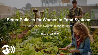 WEBINAR: Better Policies for Women in Food Systems