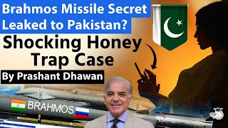 Brahmos Missile Secret Leaked to Pakistan? Shocking Honey Trap Case | By Prashan