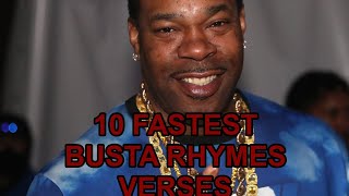 Top 10 Fastest Busta Rhymes Verses