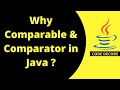 Why comparable and comparator is needed || Need of Comparable and Comparator in Java