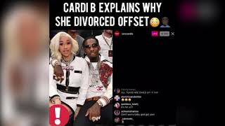 CARDI B explains the reason for her getting a DIVORCE from OFFSET