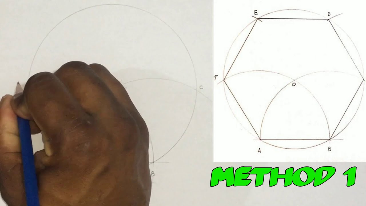Construct A Regular Hexagon Given One Side Youtube