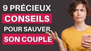 Comment sauver son couple au bord de la rupture