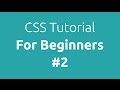 CSS Tutorial for Beginners part 2 of 4 - Selectors