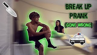 Break Up Prank Gone HORRIBLY Wrong (Backfires!!)