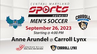 CMSportsNet: Anne Arundel CC at Carroll Lynx Men's Soccer 9/26/23