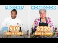 $220 vs $19 Fish & Chips: Pro Chef & Home Cook Swap Ingredients | Epicurious