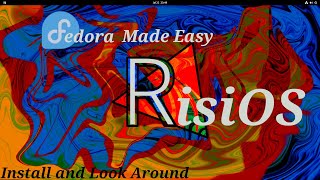 RisiOS Install and Look Around