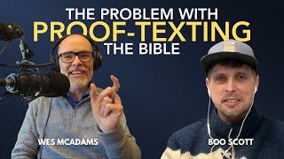 The Problem with Proof-Texting the Bible with Boo Scott