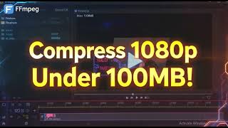 How to compress 1080p video under 100MB using FFmpeg without quality loss