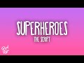 The Script - Superheroes